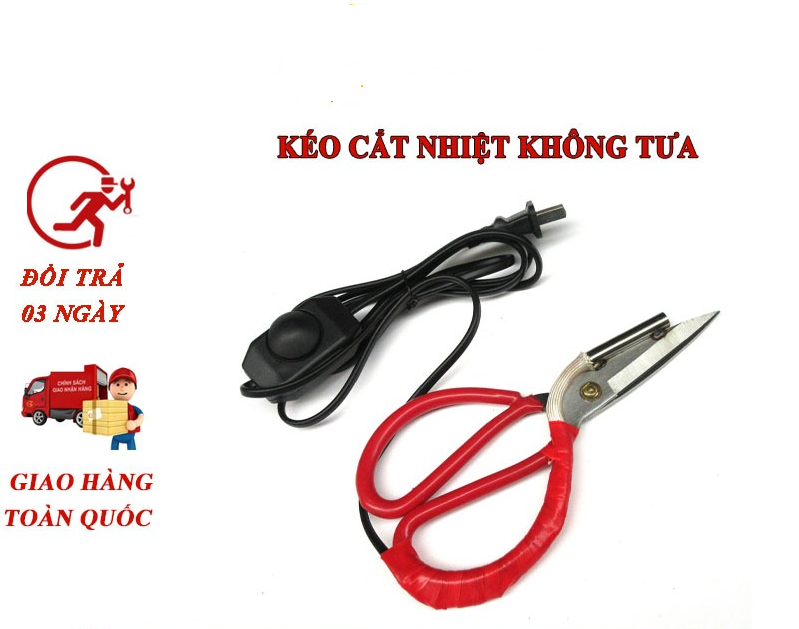 Kéo nhiệt cắt vải Nam Dương